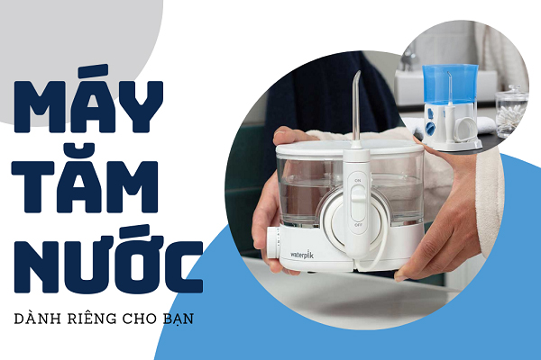Những đối tượng nào được khuyến khích nên sử dụng máy tăm nước?